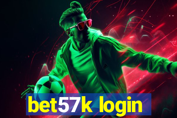 bet57k login